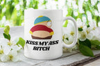 southpark eric cartman , kiss my arse bitch   ,handmade southpark mug,southpark gifts,cartman mug,90s cartoon mug,southpark cup gift