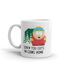 eric cartman-  screw you guys im going home  ,handmade southpark mug,southpark gifts,cartman mug,90s cartoon mug,southpark cup gift