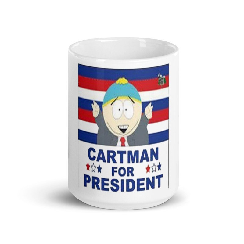 southpark cartman for president   ,handmade southpark mug,southpark gifts,cartman mug,90s cartoon mug,southpark cup gift