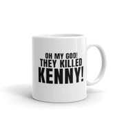 south park -oh my god they killed kenny  ,handmade southpark mug,southpark gifts,cartman mug,90s cartoon mug