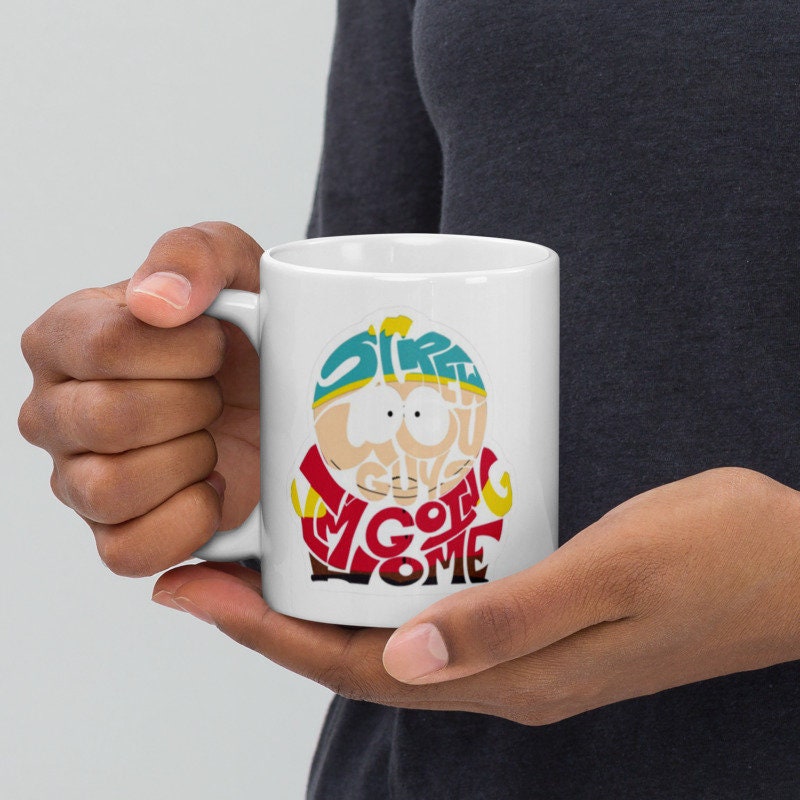 southpark screw you guy im going home mug  ,handmade southpark mug,southpark gifts,cartman mug,90s cartoon mug,southpark cup gift