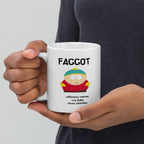 southpark eric cartman  name meme,faggot  -southpark gifts,handmade southpark mug,southpark cup ,90s mugcartman mug