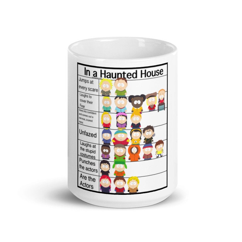 southpark in a haunted house meme  ,handmade southpark mug,southpark gifts,cartman mug,90s cartoon mug,southpark cup gift