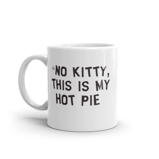 southpark NO kitty this is my hot pie, handmade southpark mug,southpark gifts,90s cartoon mug,southpark cup gift