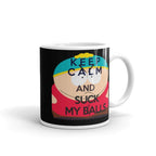 southpark  ,keep calm and suck my balls, handmade southpark mug,southpark gifts,cartman mug,90s cartoon mug,southpark cup gift