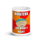 southpark what ever i do what i want   ,handmade southpark mug,southpark gifts,cartman mug,90s cartoon mug,southpark cup gift