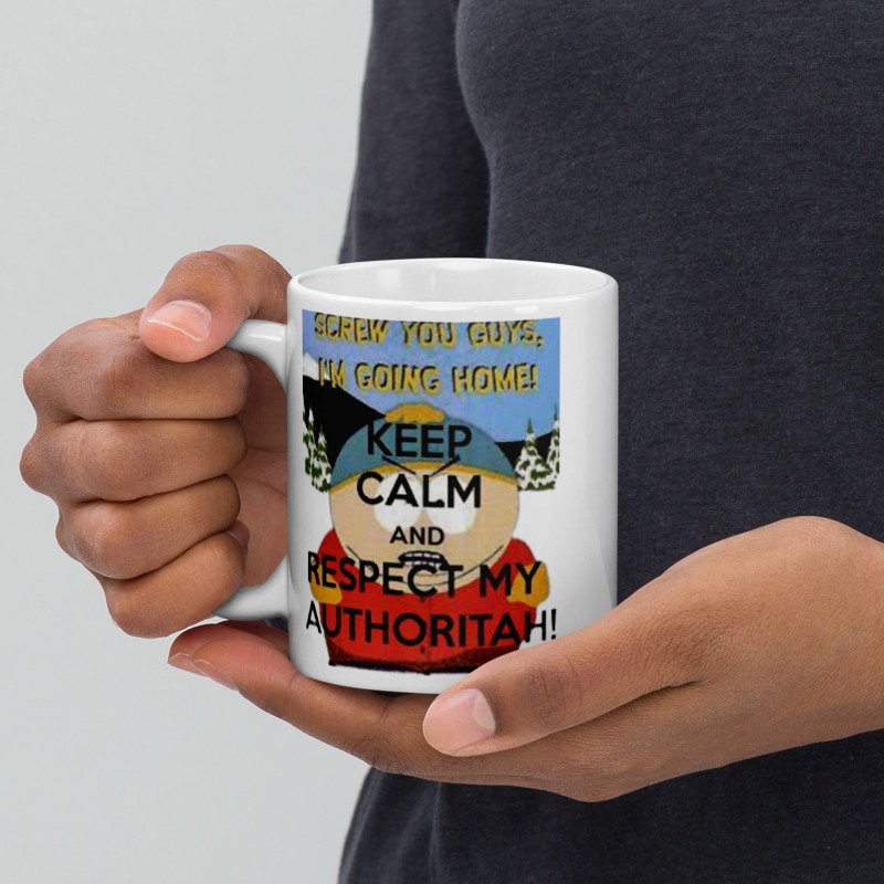 southpark  respect my authoritah and keep calm ,handmade southpark mug,southpark gifts,cartman mug,90s cartoon mug,southpark cup gift