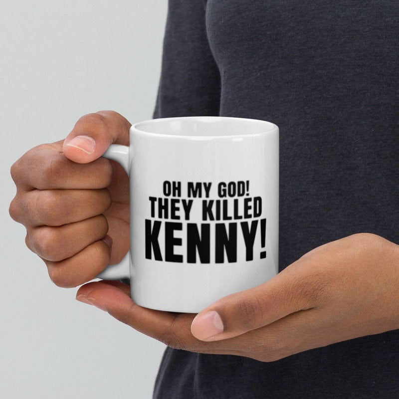 south park -oh my god they killed kenny  ,handmade southpark mug,southpark gifts,cartman mug,90s cartoon mug,southpark cup gift