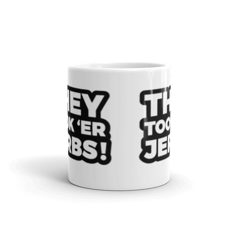 southpark they took heer jerbs ,  -southpark gifts,handmade southpark mug,southpark gifts,90s cartoon mug