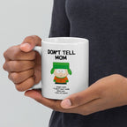 southpark kyle name meme,dont tell mom  -southpark gifts,handmade southpark mug,southpark cup ,90s cartoon mug
