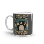 you mess with the meow meow you get the peow peow, retro black  black cat cat ,what Black Cat coffee, cat lover Gifts ,gift for cat owner
