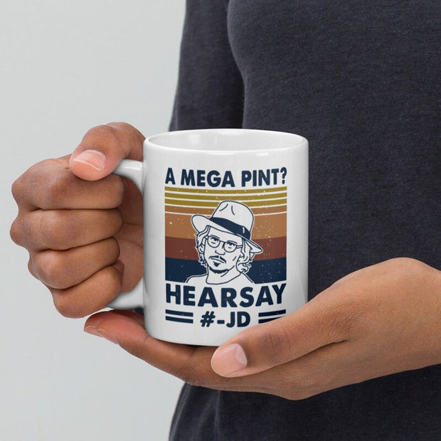 hearsay maybe  Johnny depp mug ,justice for Johnny,funny Johnny Depp nug  ,johnny hearsay papers ,johnny dep fan gift mug