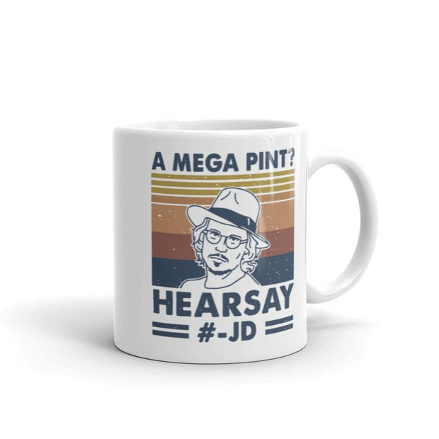 hearsay maybe  Johnny depp mug ,justice for Johnny,funny Johnny Depp nug  ,johnny hearsay papers ,johnny dep fan gift mug