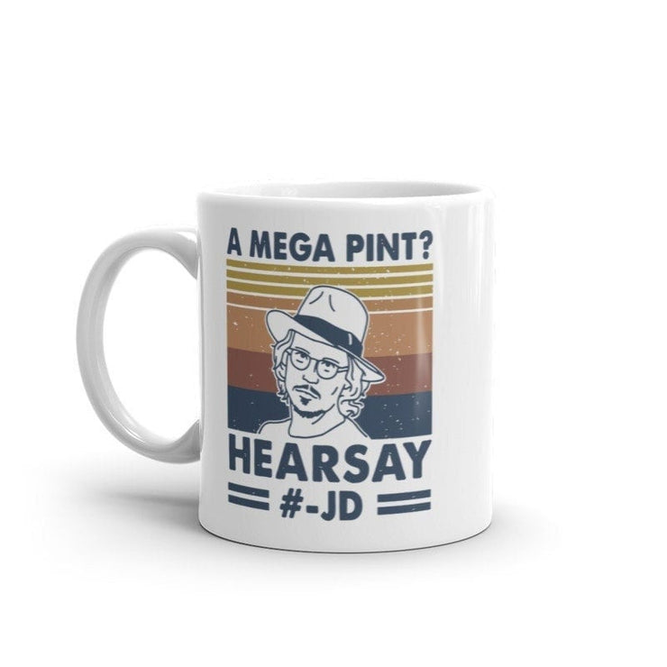 hearsay maybe  Johnny depp mug ,justice for Johnny,funny Johnny Depp nug  ,johnny hearsay papers ,johnny dep fan gift mug