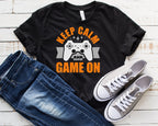 keep calm and game on  t shirt .gaming shirt funny perfect gift fpr gamers