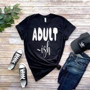 Technically Adult Shirt,funny adult shirt gift