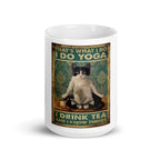 yoga cat thats whats i do  , i do yoga drink tea and know things ,smoking black cat,Black Cat coffee, cat lover Gifts ,gift for cat owner