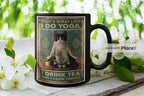 yoga cat thats whats i do  , i do yoga drink tea and know things ,smoking black cat,Black Cat coffee, cat lover Gifts ,gift for cat owner