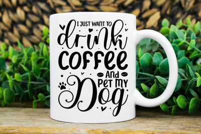 i just wanna drink coffee and pet my dog ,just here to pet all the dogs,  funny dog lover mug, gift for dog lovers,