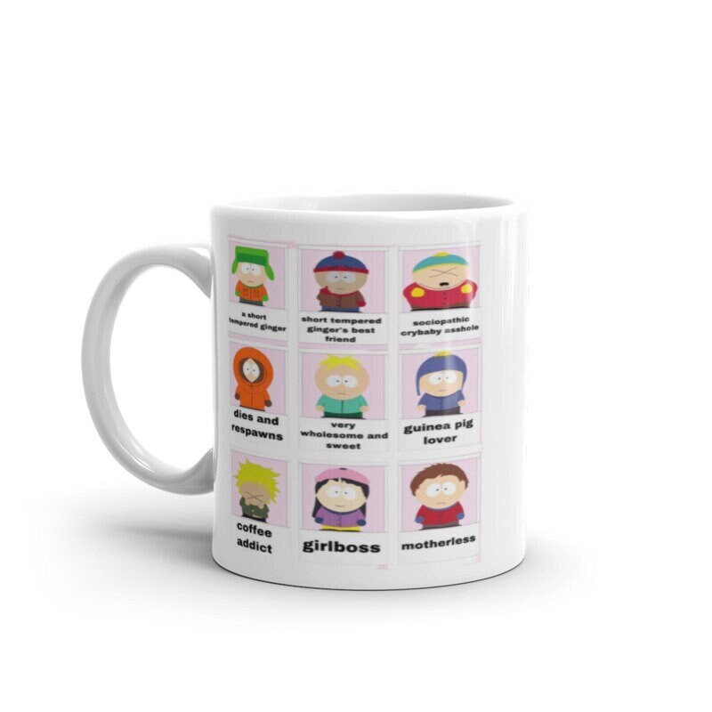 southpark character traits meme ,handmade southpark mug,southpark gifts,cartman mug,90s cartoon mug,southpark cup gift