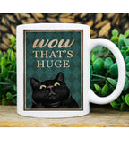 wow thats huge funny black cat mug  ,retro black cat ,funny cat painting ,Black Cat coffee, cat lover Gifts ,gift for cat owner