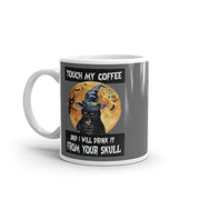 touch my coffee and i will drink it from your skull ,retro black cat wearing witches hat ,smoking black cat,Black Cat coffee, cat Gifts