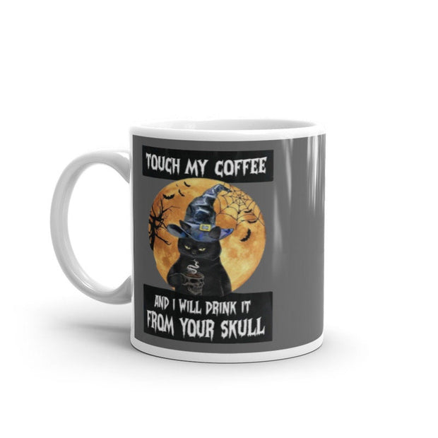 touch my coffee and i will drink it from your skull ,retro black cat wearing witches hat ,smoking black cat,Black Cat coffee, cat Gifts