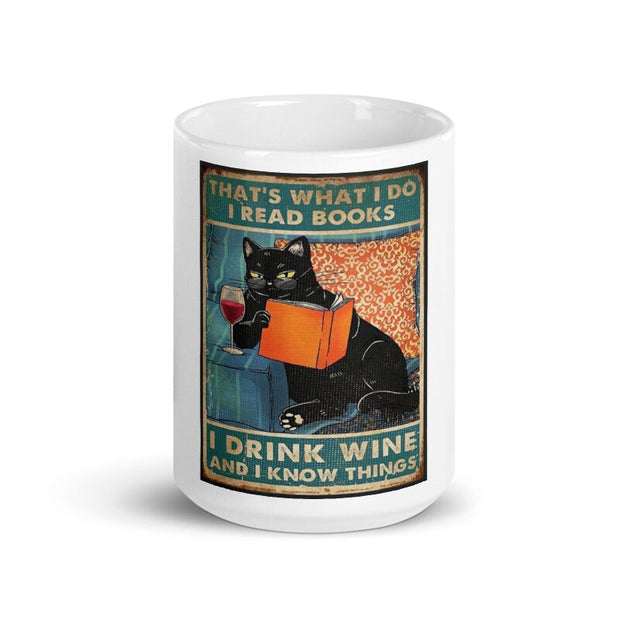 thats what i do i read books i drink wine and i know things ,retro black cat ,black cat drinking wine Black Cat coffee, cat lover Gifts