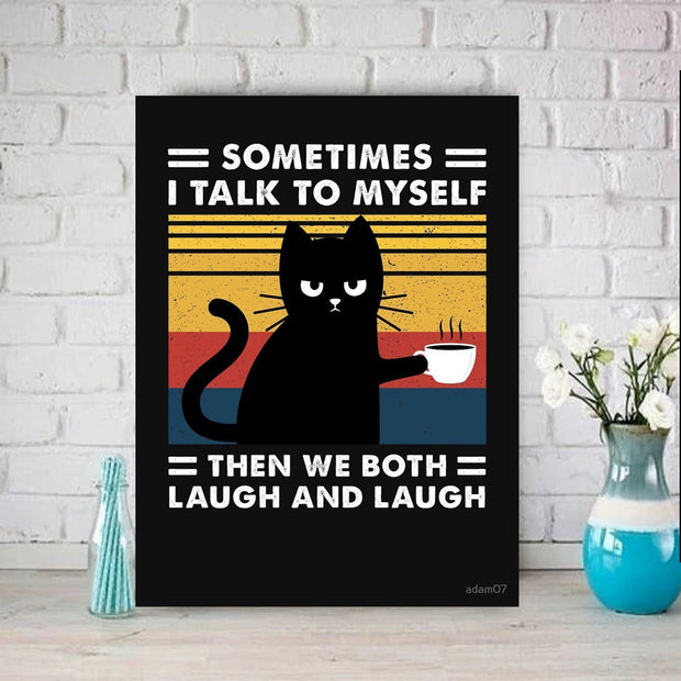 sometimes i talk to myslef then we both laugh poster, Black Cat Wall Art - Black Cat Print - -Black Cat Artwork - Home Decor