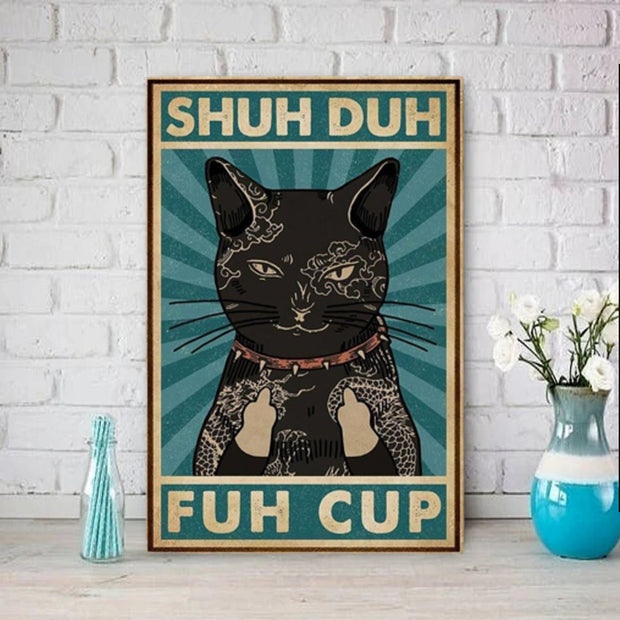shuh duh fuh cup cat-poster , Black Cat Wall Art - Black Cat Print -Black Cat Artwork - Home Decor