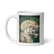 tabby cat 11oz coffee mug ,today is  a good day to have a day tabby Cat coffee, cat lover Gifts ,gift for cat owner