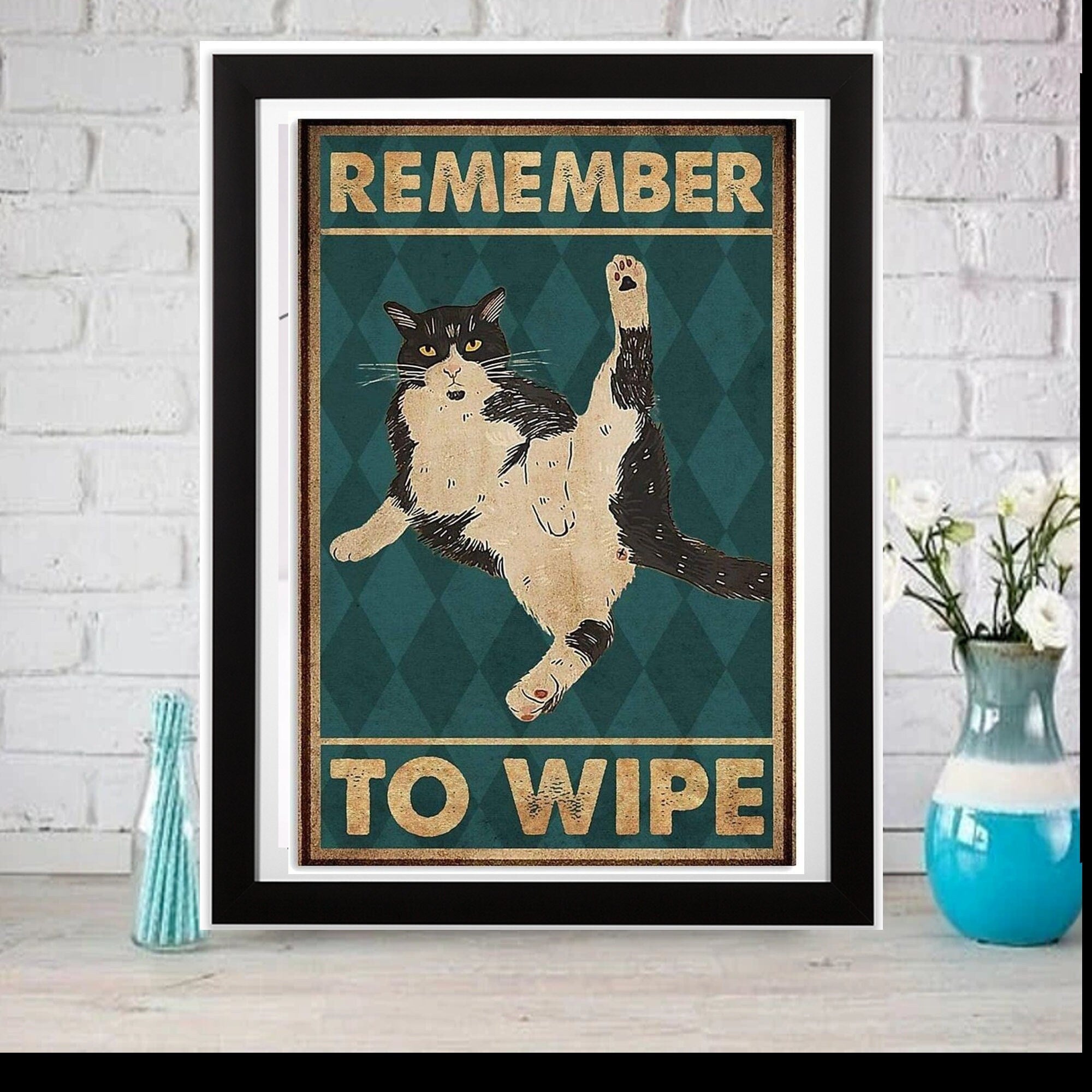 remember to wipe ,black cat-poster , Black Cat Wall Art - Black Cat Print -Black Cat Artwork - Home Decor