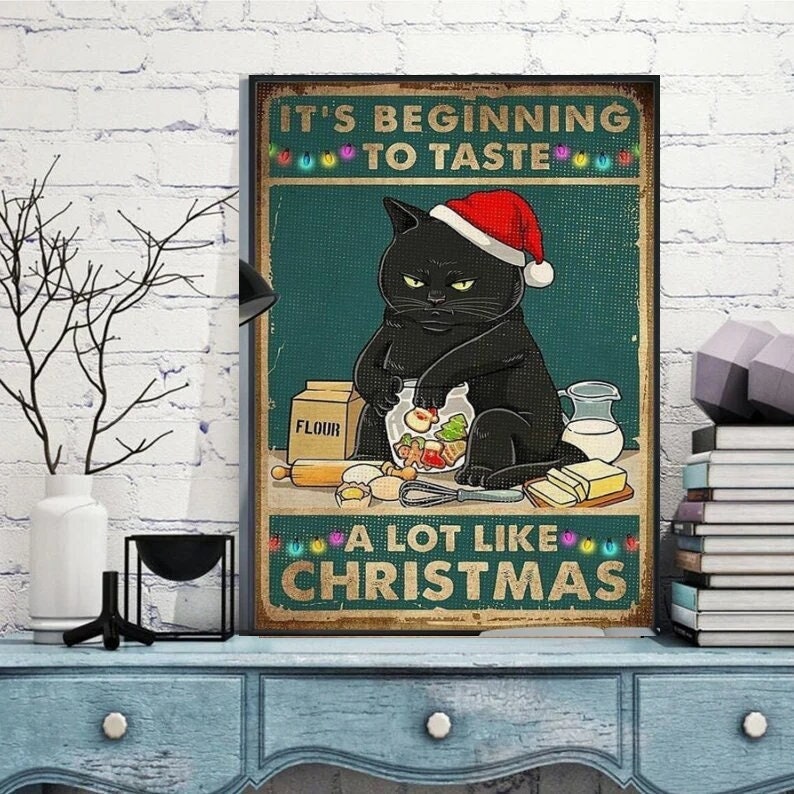 its beginning to taste like christmas   cat-poster , Black Cat Wall Art -home decor