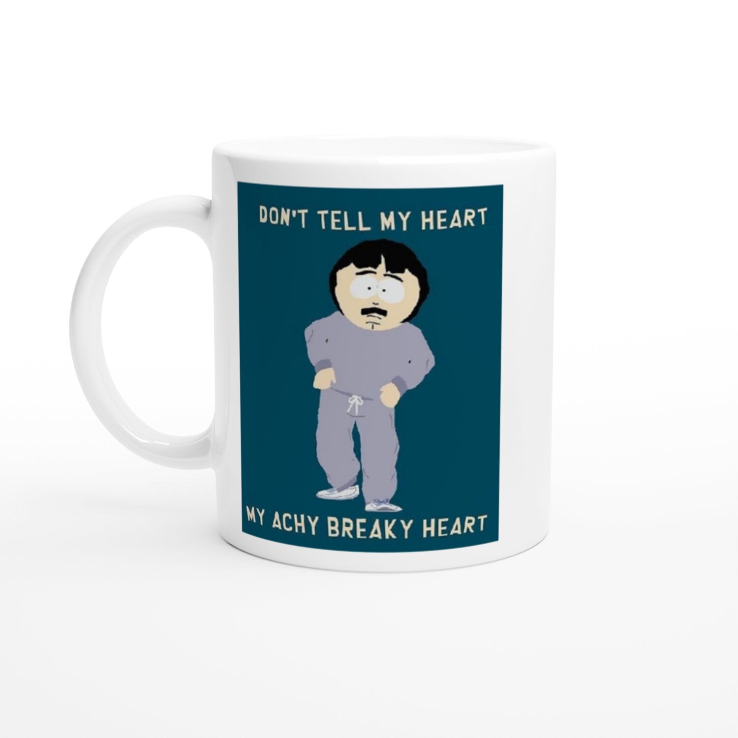 southpark randy marsh mug  , achy breaky heart  ,90s animated cartoon,southpark mug gift,ceramic coffee mug
