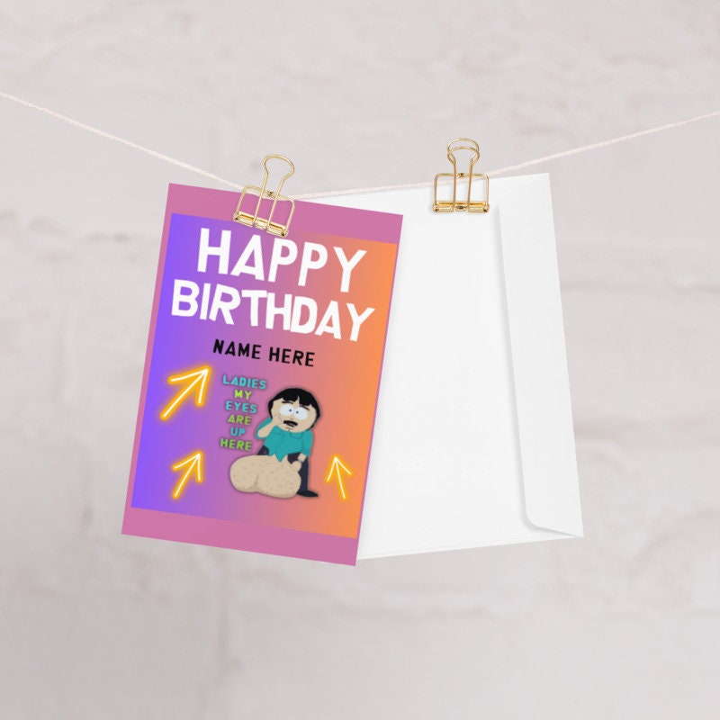 randy marsh greeting card ,birthday card ,southpark birthday card