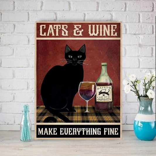 Williamsmugstore cat and wine makes everythig fine  cat poster