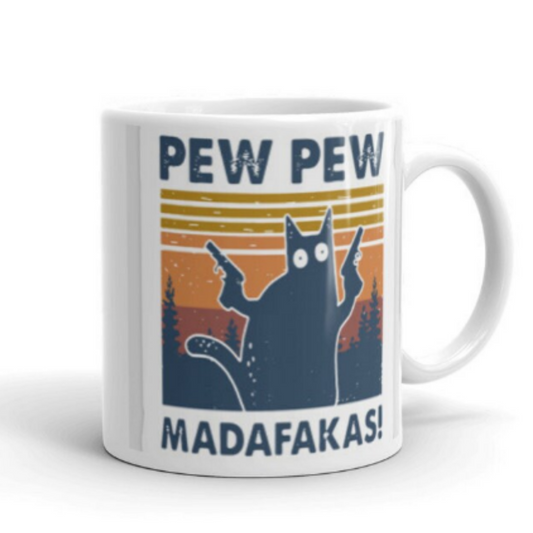 Williamsmugstore cat mug pew pew muthafaker cat mug