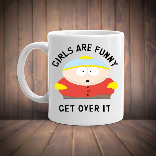 Williamsmugstore eric cartman girls are funny ,southpark gifts,cartman mug,90s cartoon mug,coffee mug gifts,ceramic mug gifts