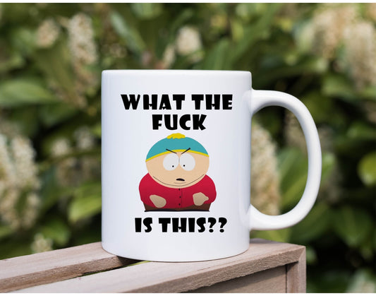 Williamsmugstore eric cartman, what the f**k is this  mug,handmade southpark mug,ceramic coffee mug ,cartman mug,90s cartoon mug,ceramic coffee mug gift