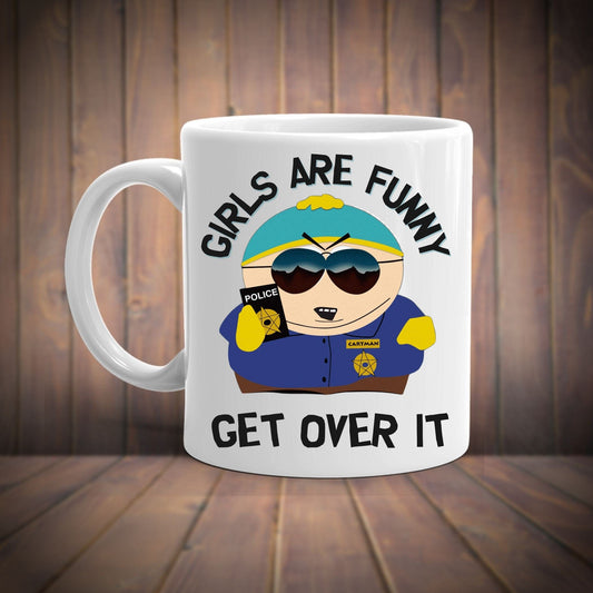 Williamsmugstore girls are funny eric cartman  -southpark gifts,southpark gifts, eric cop cartman mug