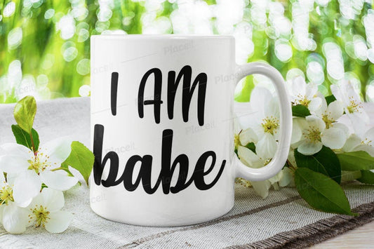 Williamsmugstore iam babe coffee mug  ,ceramic coffee mug  ,coffee funny mug ,gift for  mama