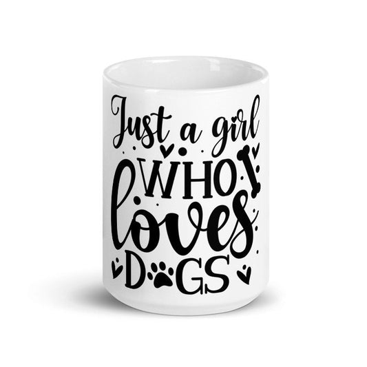Williamsmugstore just  a girl who loves dogs 11oz coffee mug ,dog tags for people mug , dog lover mug ,pet owner mug ,gift for dog lovers