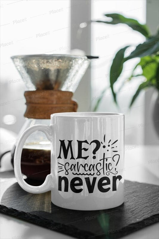 Williamsmugstore me sarcastic never ,sarcasm is my love language ,sarcasm mug,sarcasm funny ,sarcastic funny mug,sarcasm quote