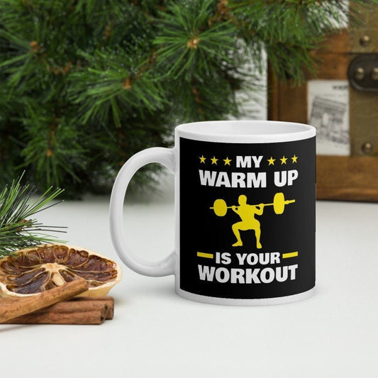 Williamsmugstore my workout is your warm up ,weightlifter xmas mug  - funny gym mug ,gym lover,