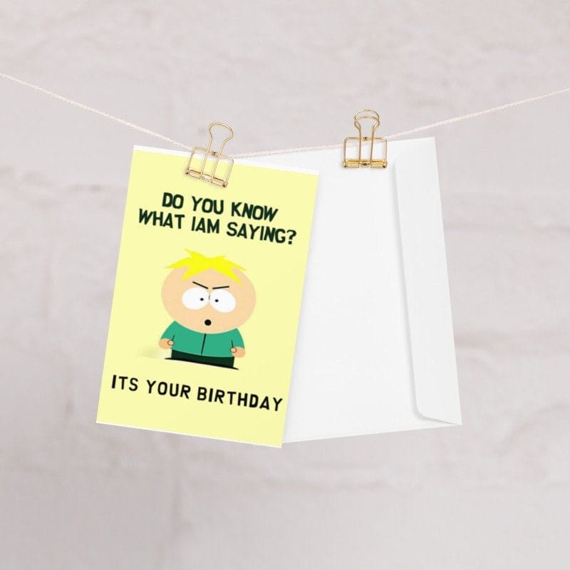 Williamsmugstore QUANTITY butters greeting card ,birthday card ,southpark birthday card southpark |