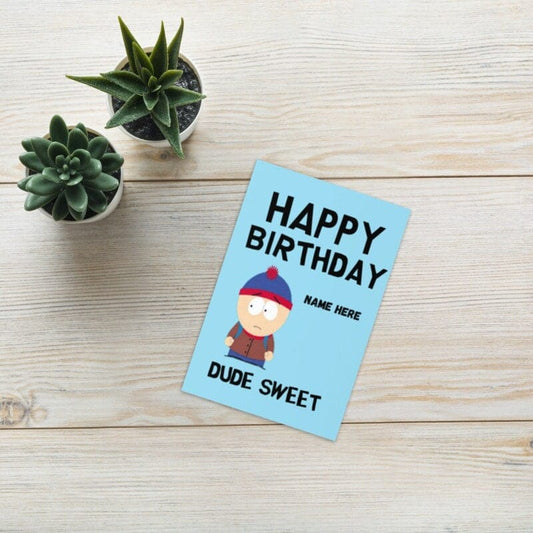 Williamsmugstore QUANTITY stan marsh  greeting card ,southpark birthday card