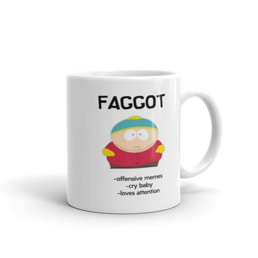 Williamsmugstore southpark eric cartman  name meme,faggot  -southpark gifts,handmade southpark mug,southpark cup ,90s mugcartman mug