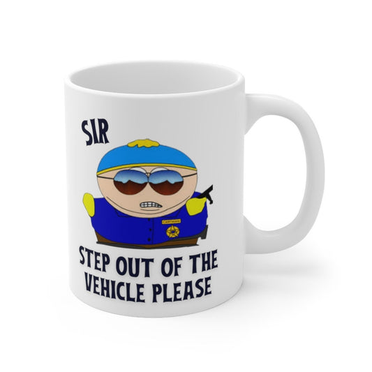 Williamsmugstore SOUTHPARK MUG eric cartman  sir step outside the vehicle please -southpark mug