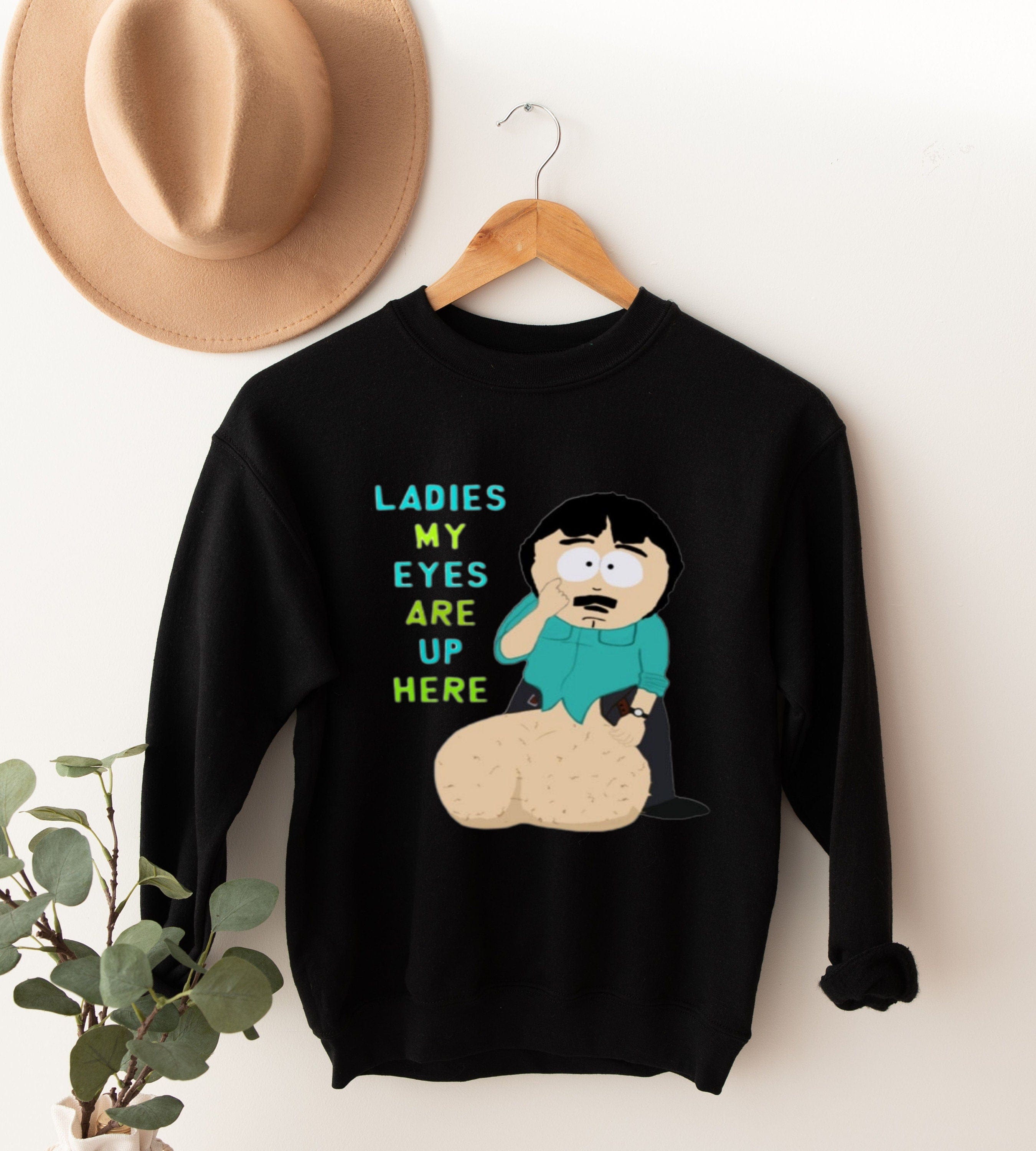 Williamsmugstore southpark randy marsh sweatshirt ,my eyes are up here  ,90s animated cartoon,southpark gift
