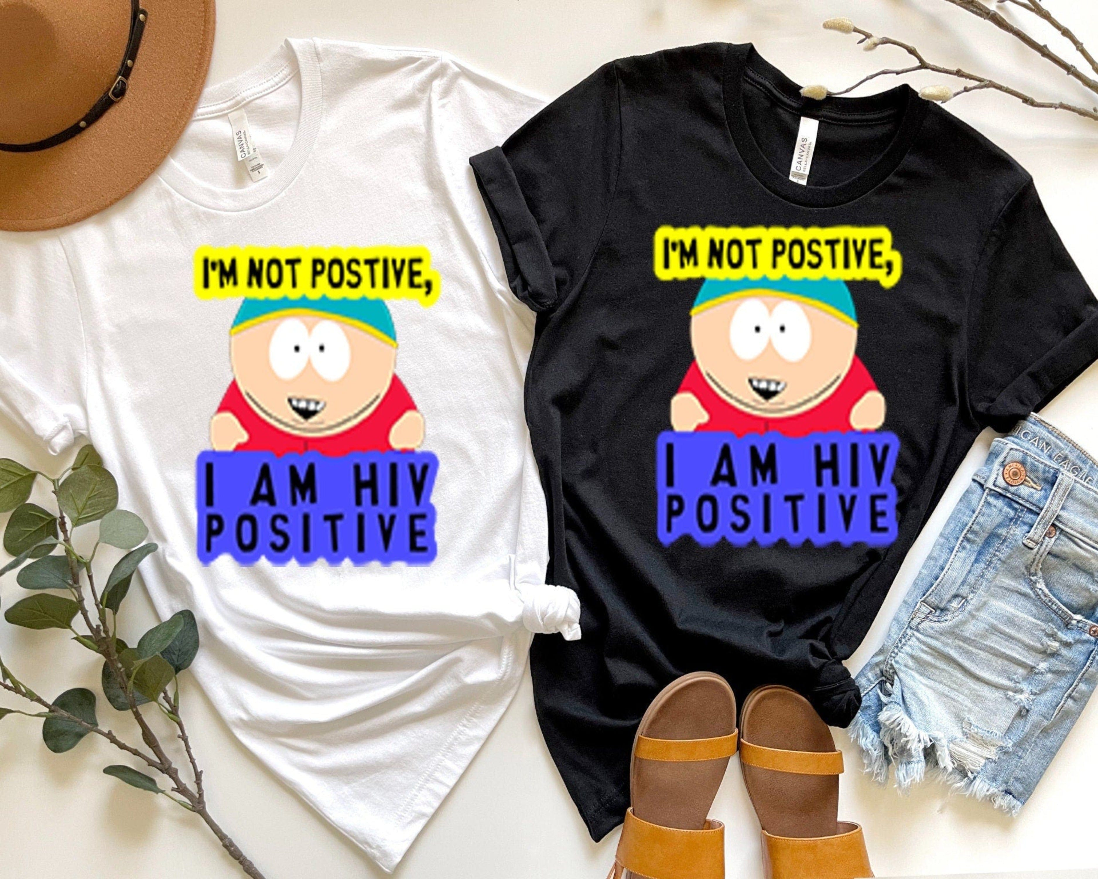 Williamsmugstore southpark shirts size / Black eric cartman -iam not positive ,iam hiv positive